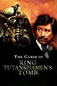 The Curse of King Tut’s Tomb