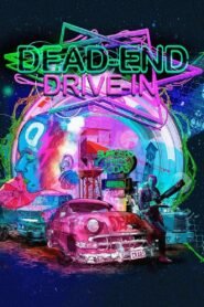 Dead End Drive-In